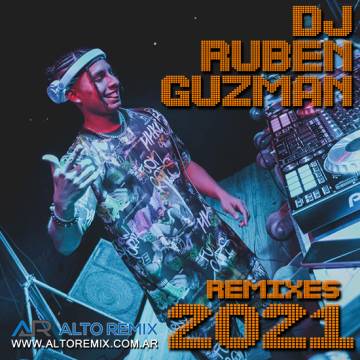 Dj Ruben Guzman - Remixes (2021) - Descarga Directa