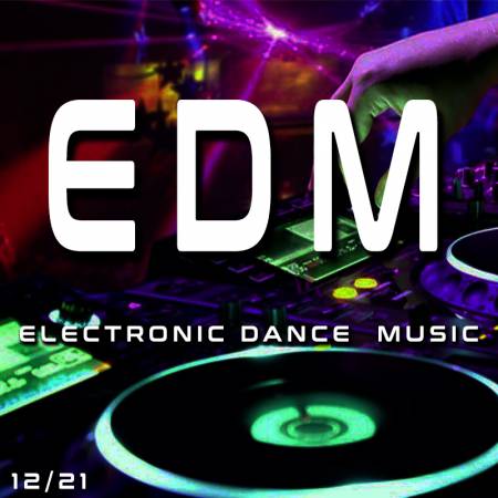Electronic Dance Music - EDM Diciembre - Descarga Directa
