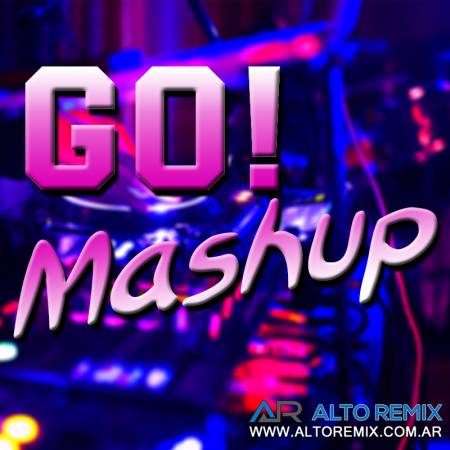 Go! Mashup - Only Djs - Descarga Directa