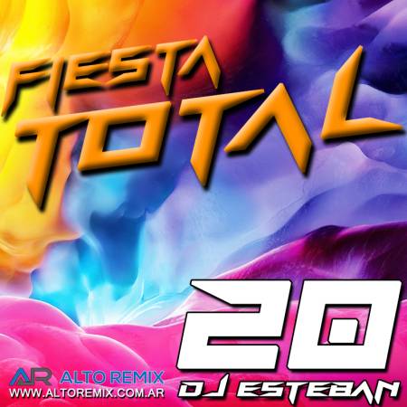 Fiesta Total Vol. 20 - Dj Esteban - Descarga Directa