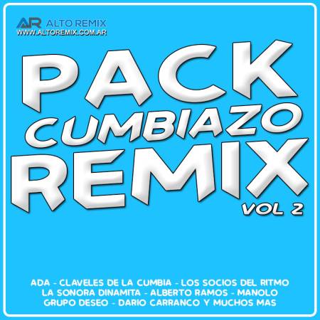 Pack Cumbiazo Remix Vol. 2 - Descarga Directa