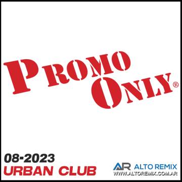 Promo Only - Urban Club - Agosto (2023) - Descarga Directa