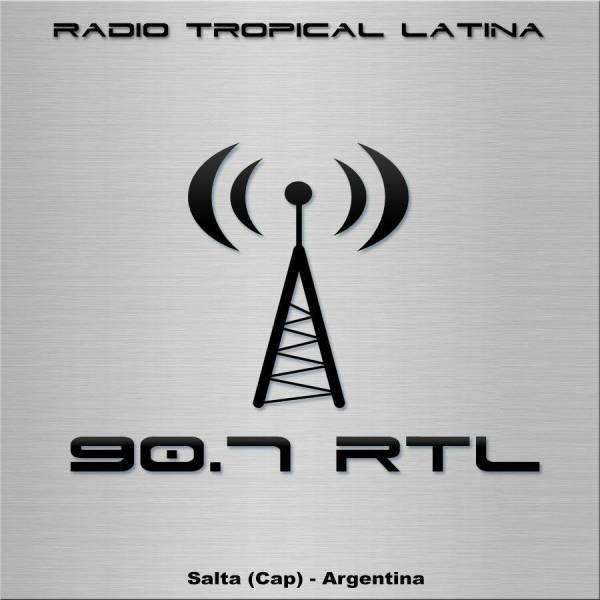 90.7 RTL - Radio Tropical Latina - SALTA