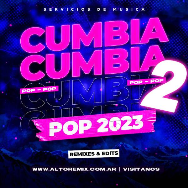 Cumbias Pop Remix - Vol. 2 (2023) - Descarga Directa