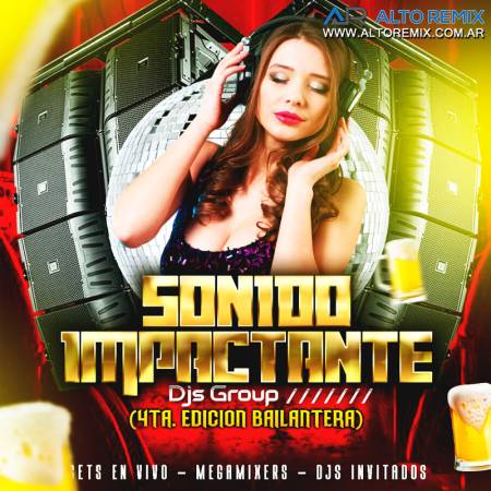 Sonido Impactante Djs Groups - Edición 4 (Bailantera) - Descarga Directa