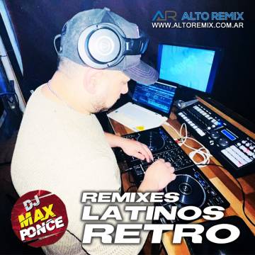 Dj Max Ponce - Remixes Latinos Retro Vol. 6 - Descarga Directa