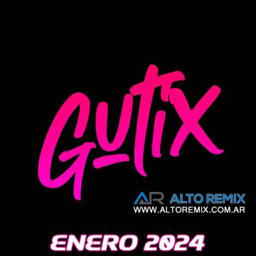 Dj Gutix - Remixes Enero (2024) - Descarga Directa