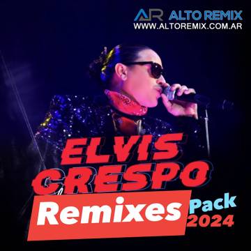 Elvis Crespo - Pack Remixes (2024) - Descarga Directa