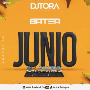 Dj Tora - Batea Junio (2024) - Descarga Directa