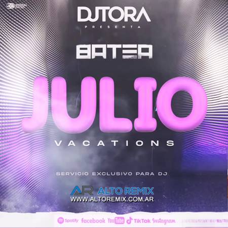 Dj Tora - Batea Julio (2024) - Descarga Directa