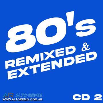 80's Remixed & Extended - CD 2 - Descarga Directa