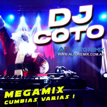 Dj Coto - Megamix Cumbias (2024) - Descargar Gratis