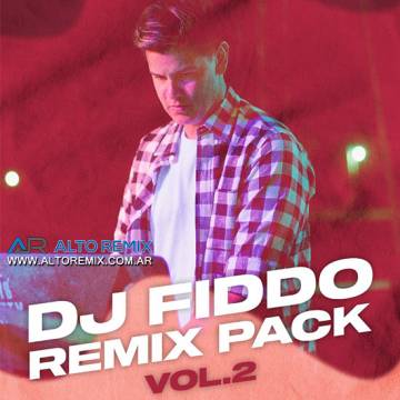 Dj Fiddo - Pack Remix Vol 2 - Descargar Gratis