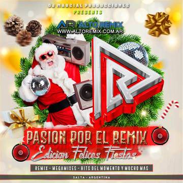 Pasión por el Remix - Edición Felices Fiestas - Descargar Gratis