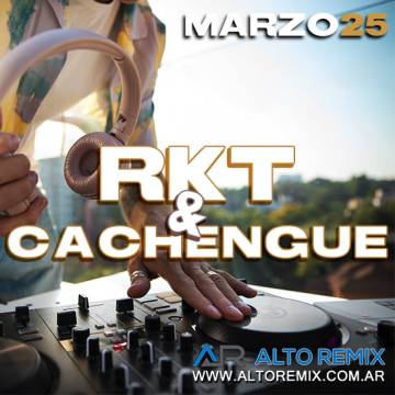 RKT y Cachengue Marzo (2025) - Descargar Gratis
