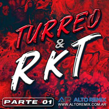 Turreo and RKT - Parte 1 (2025) - Descargar Gratis