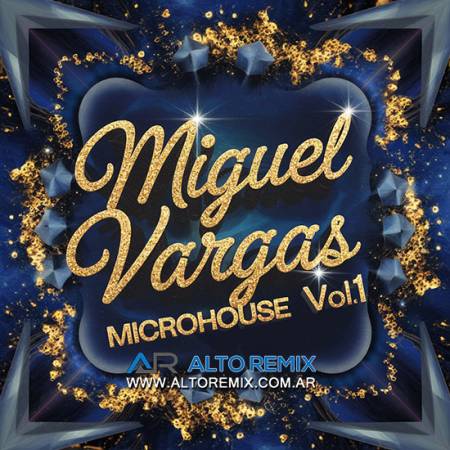 Dj Miguel Vargas - I Love MicroHouse Vol 1 - Descargar Gratis