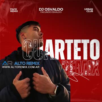 Dj Osvaldo - Cuarteto Remix (2025) - Descargar Gratis