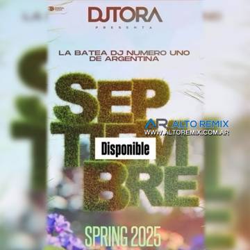 Dj Tora - Batea Septiembre (2025) - Descargar Gratis