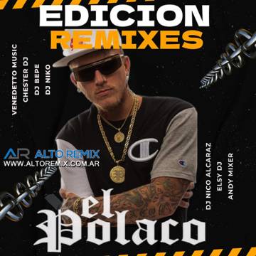 Edición Remixes - El Polaco (2025) - Descargar Gratis