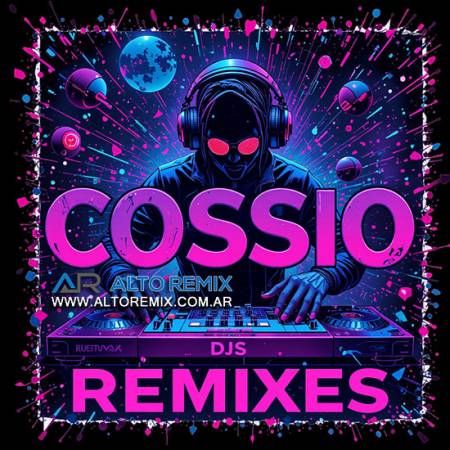 Dj Cossio Remixes (2025) - Descargar Gratis