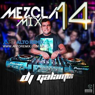 Dj Galamix - Mezcla Mix 14 - Descargar Gratis