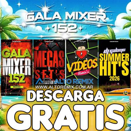 Gala Mixer Vol. 152 - Compleeto - (2026) - Descargar Gratis