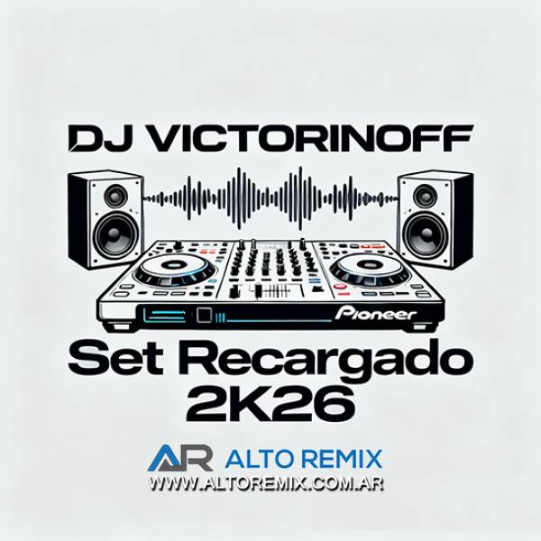 Dj Victorinoff - Set Recargado (2026) - Descargar Gratis