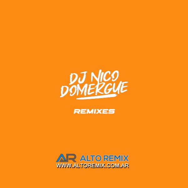 Dj Nico Domergue - Remixes (2026) - Descargar Gratis
