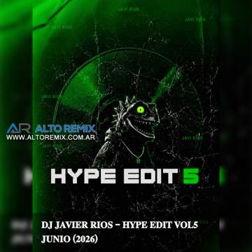 Dj Javier Rios - Hype Edit Vol 05 (2026) - Descargar Gratis