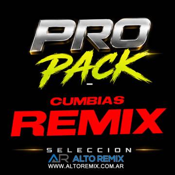 PRO PACK - Cumbias Remix (Cachengue) - Descargar Gratis