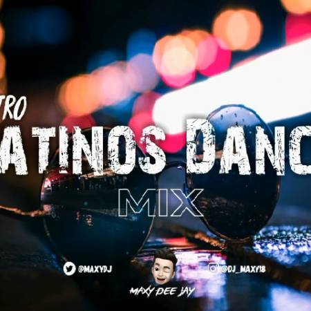 Megamix Retro Latinos Dance - Maxy Dee Jay  - Descarga Directa