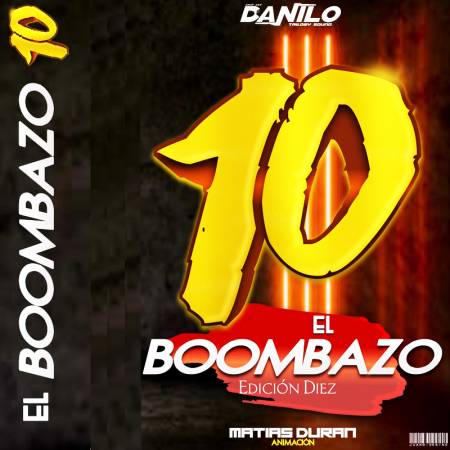 El Bombazo Vol. 10 - Dj Danilo y el Pato - Descarga Directa