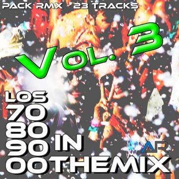 Pack Remix - Los 70,80,90,00 In the Mix - Vol 3 - Descarga Directa