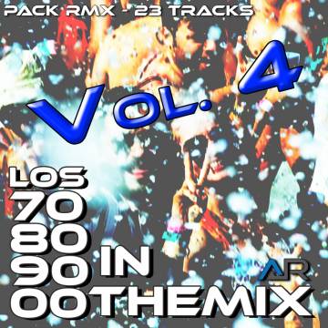Los 70,80,90,00 In the Mix - Pack Remix Vol 4 - Descarga Directa