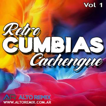 RetroCumbia Cachengue - Parte 1 - Descarga Directa