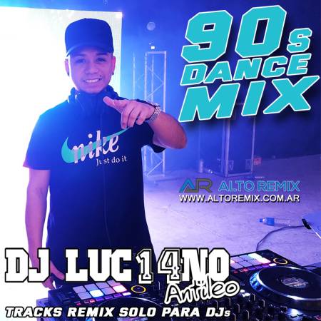 DJ Luc14no Antileo - 90s Dance Mix - Descarga Directa
