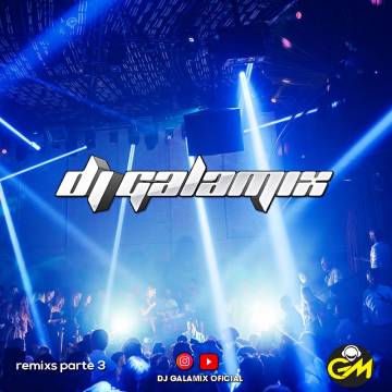 Dj Galamix - Disco 3 - Remixes Vol. 129 - Descarga Directa