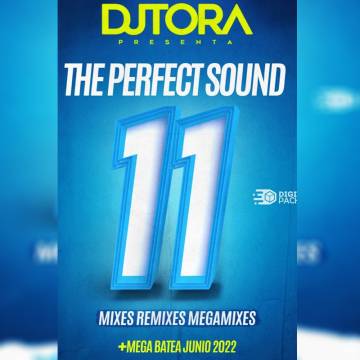 Dj Tora - The Perfect Sound 11 - Descarga Directa
