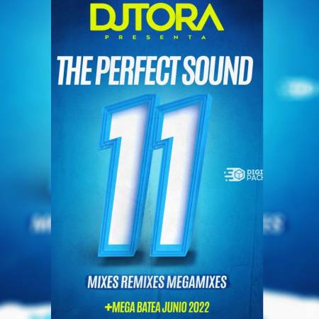 Dj Tora - The Perfect Sound 11 - Descarga Directa
