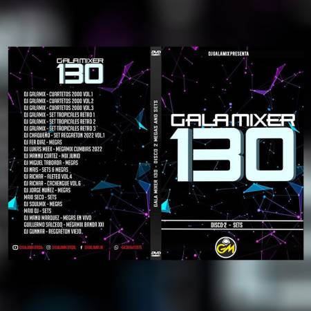 Gala Mixer 130 - Disco 2 Sets Megamix - Descarga Directa