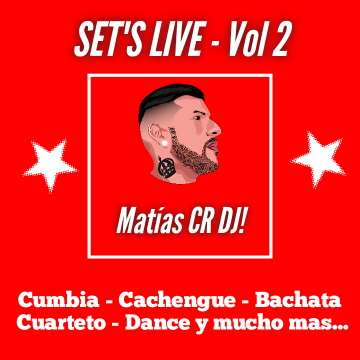 Sets Live para Fiestas y Eventos - Dj Matias CR - Edición 2 - Descarga Directa