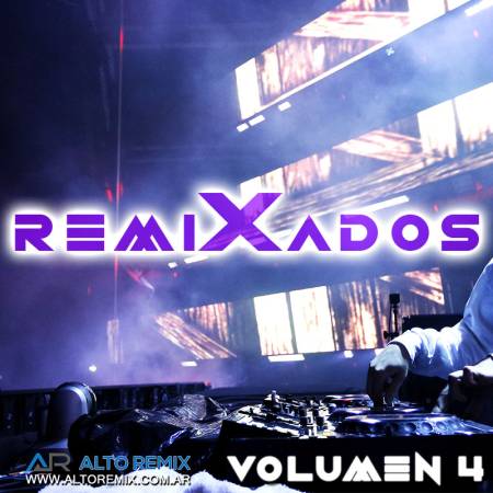 Remixados Full - Vol. 4 - Descarga Directa