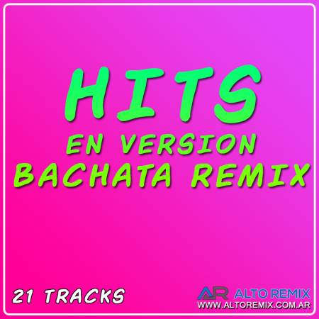Hits En Version Bachata Remix - Descarga Directa