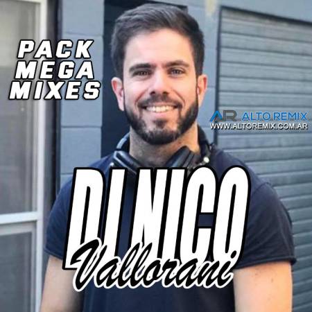 Nico Vallorani Dj - Pack Megamixes - Descarga Directa