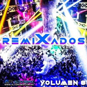 Remixados Full Vol. 8 - Descarga Directa