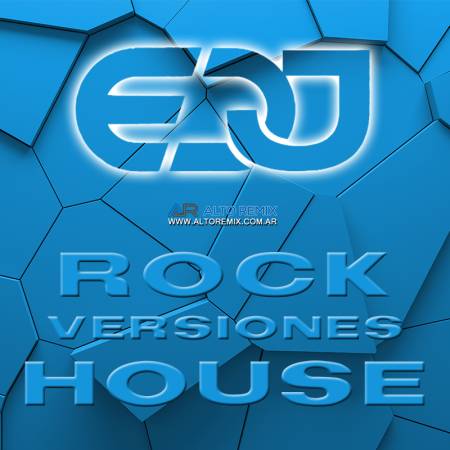 EDJ - Rock - Versiones House - Descarga Directa