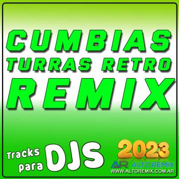 Cumbias Turras Retro - Tracks para Djs - Descarga Directa