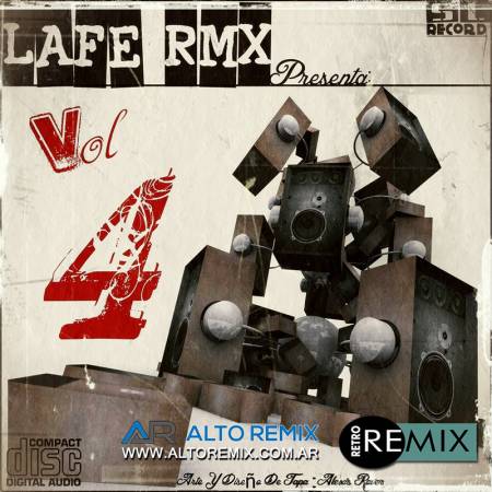 Lafe Rmx - Vol. 4 - Retro Remixes - Descarga Directa