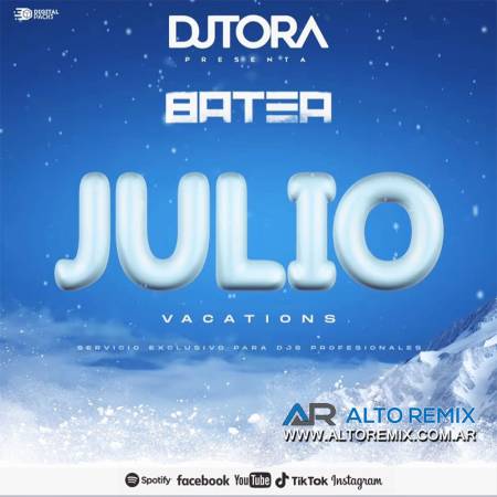 Dj Tora - Batea Julio (2023) - Descarga Directa